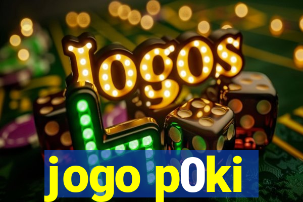 jogo p0ki